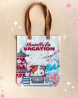Mentally On Vacation Tote Bag