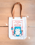 Spending All My Money On Food Tote Bag