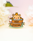 Just Existing Capybara Pin