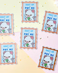 Shut Up & Pay Me Sticker