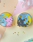 One Step At A Time Pin