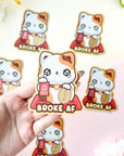 Broke AF Sticker