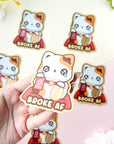 Broke AF Sticker