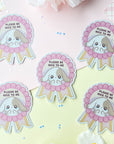 Please Be Nice To Me Sticker