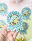 You Matter Sticker