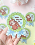 Barely Hanging On Sticker