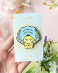 Be Kind To Your Mind Pin