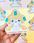 Tomorrow Needs You Sticker