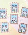 Shut Up & Pay Me Sticker