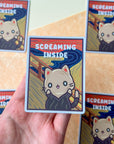 Screaming Inside Sticker