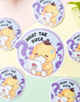 What The Duck Sticker (3")