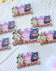 Leave Me Alone Sticker