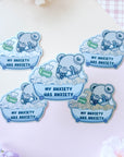 My Anxiety Has Anxiety Sticker