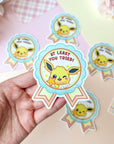 At Least You Tried Sticker