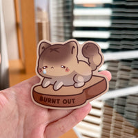 Burnt Out Kitty Sticker